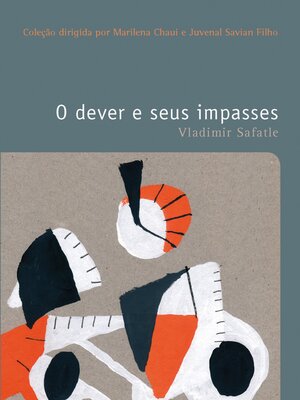 cover image of O dever e seus impasses